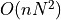 O(nN^2)