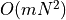 O(mN^2)